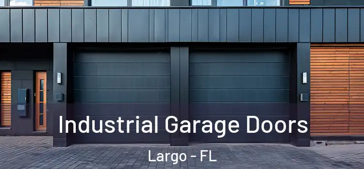  Industrial Garage Doors Largo - FL