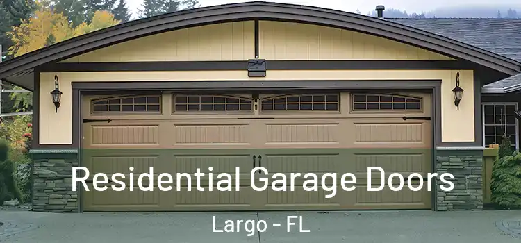  Residential Garage Doors Largo - FL